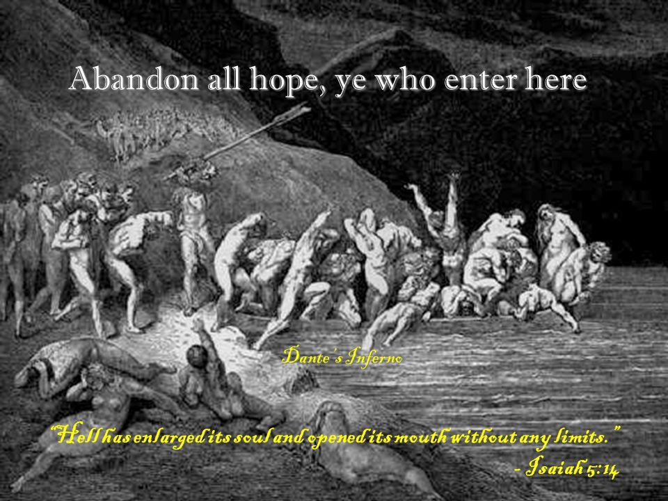 abandon all hope ye who enter here full quote