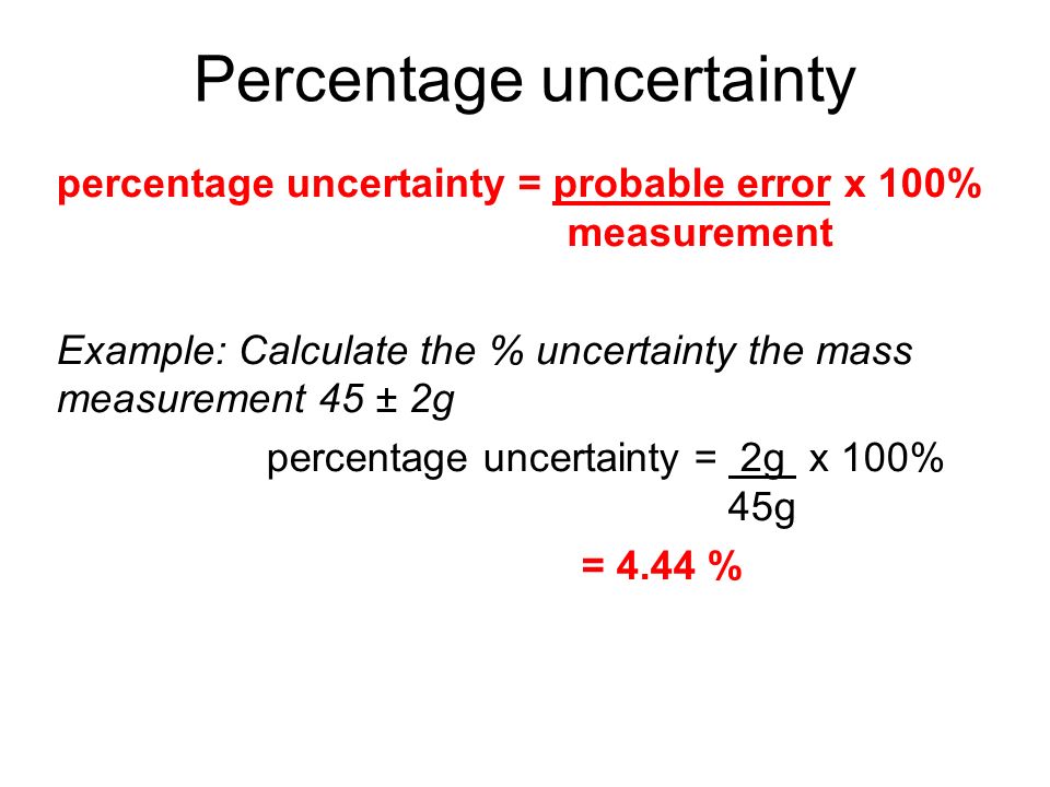 Calculating Uncertainties