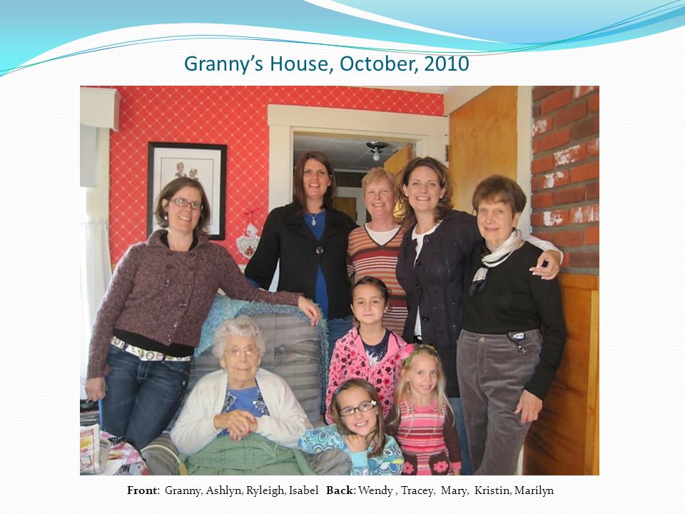 Granny’s House, October, 2010