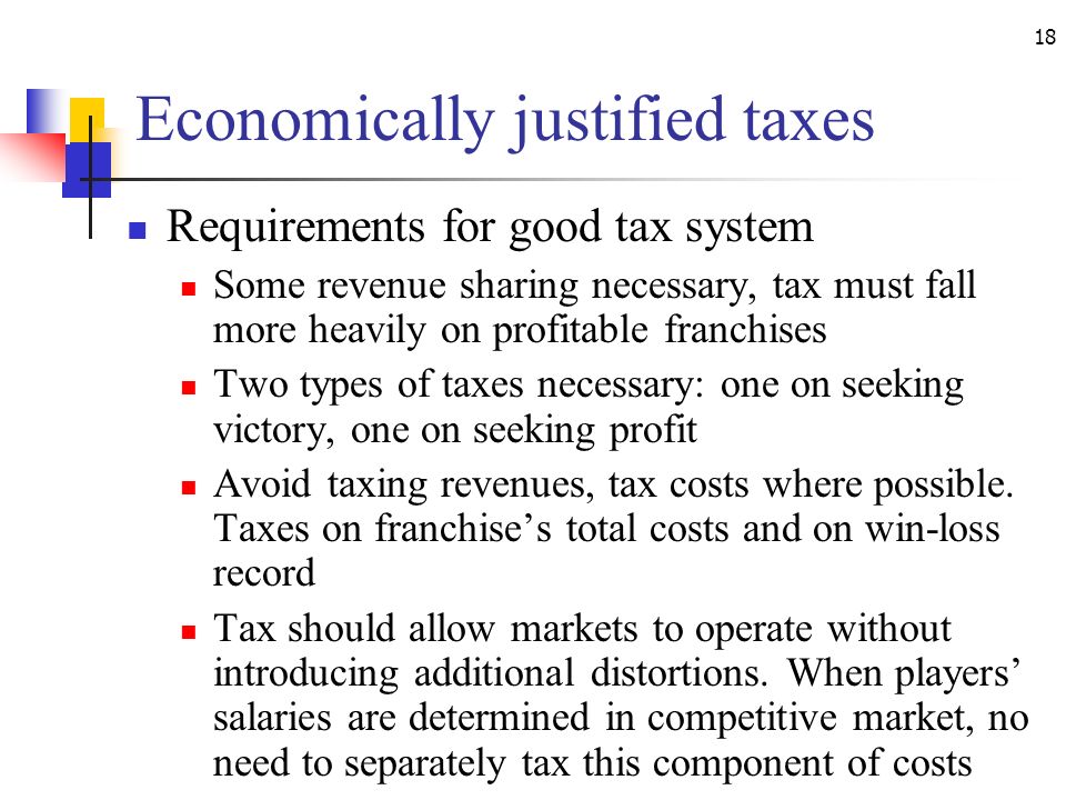Economically justified taxes