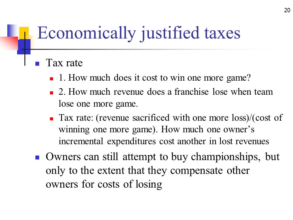Economically justified taxes