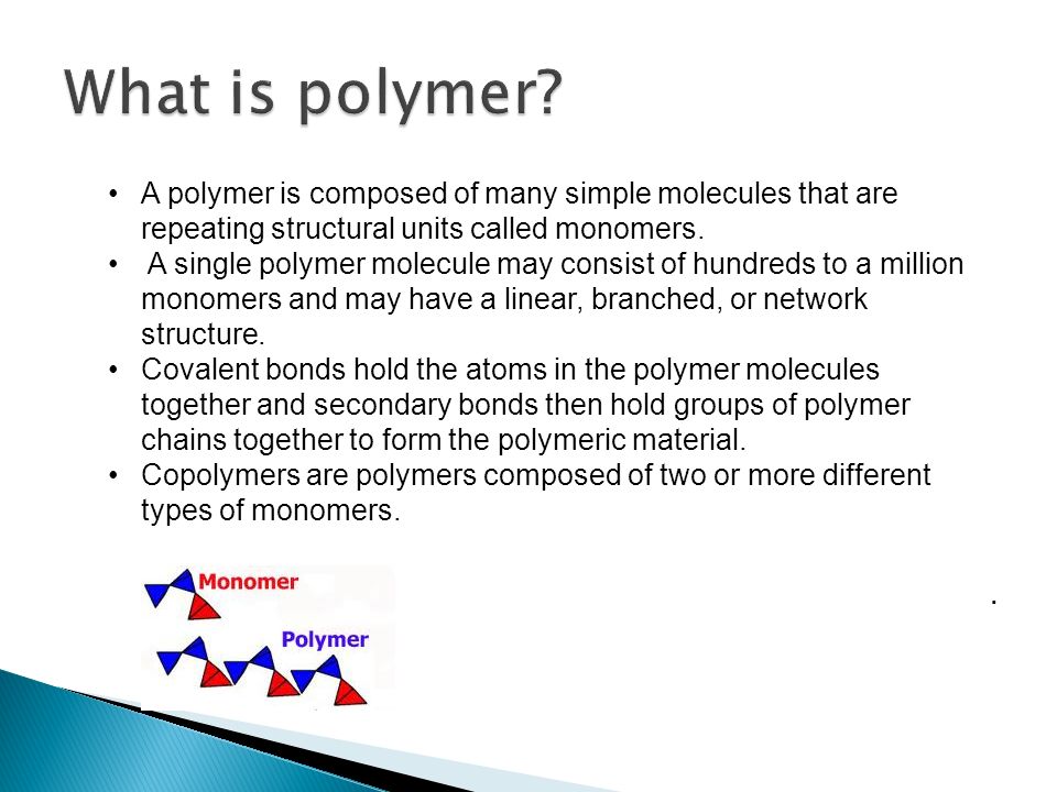 What Is a Polymer?