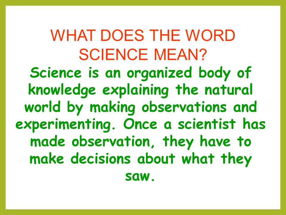 What does the word science mean.