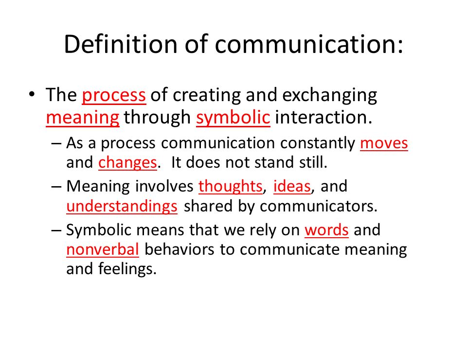 Involved meaning. Communication Definition. What does communication mean?. Definition. Symbolic communication.