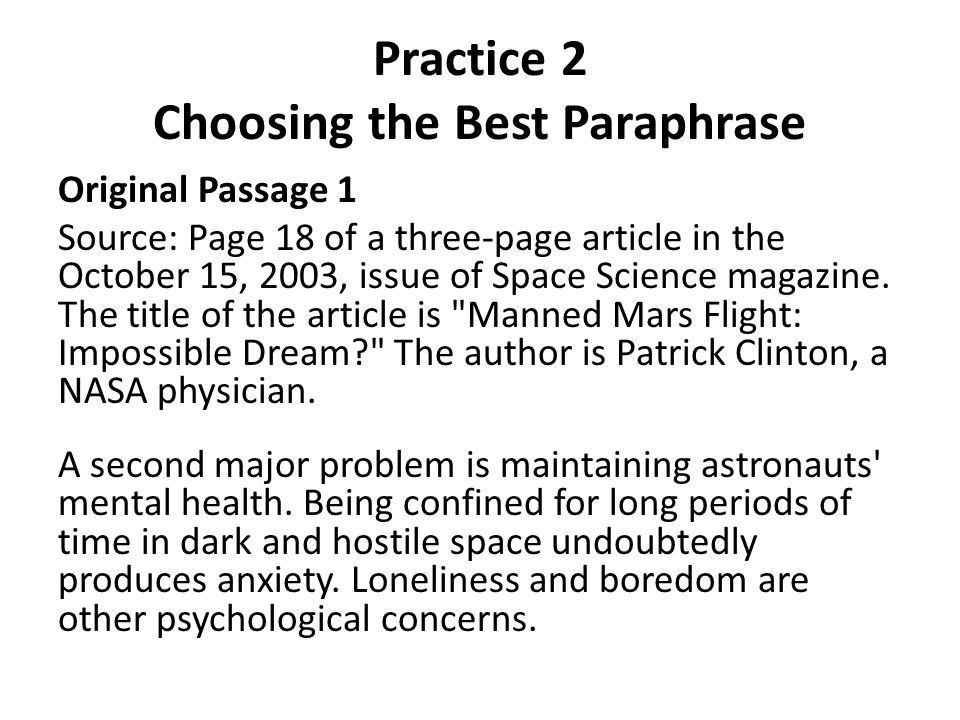 Practice 2 Choosing the Best Paraphrase