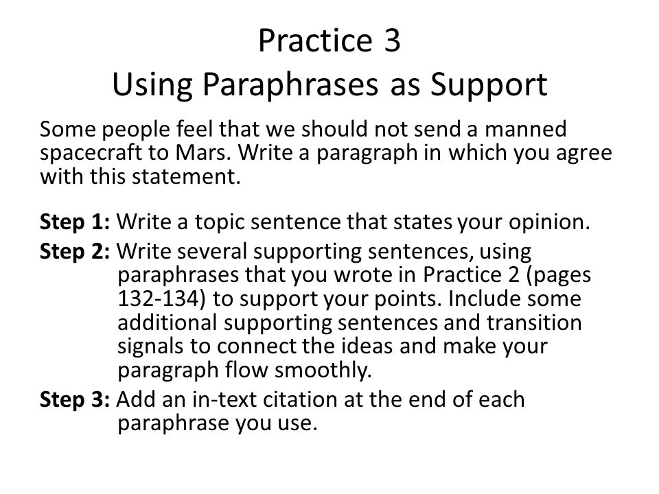 Practice 3 Using Paraphrases as Support