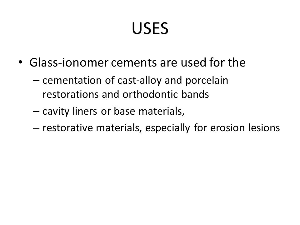 what is glass ionomer cement used for
