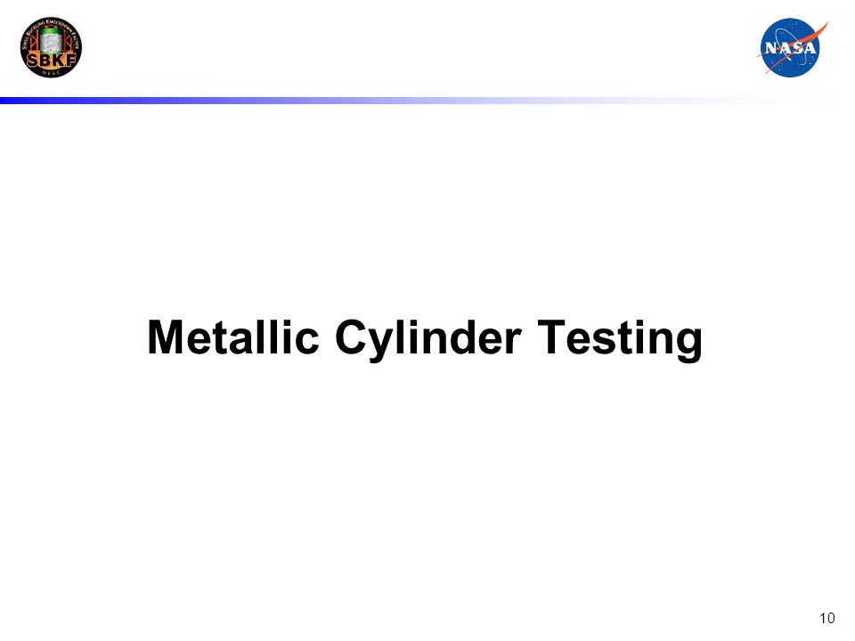 Metallic Cylinder Testing
