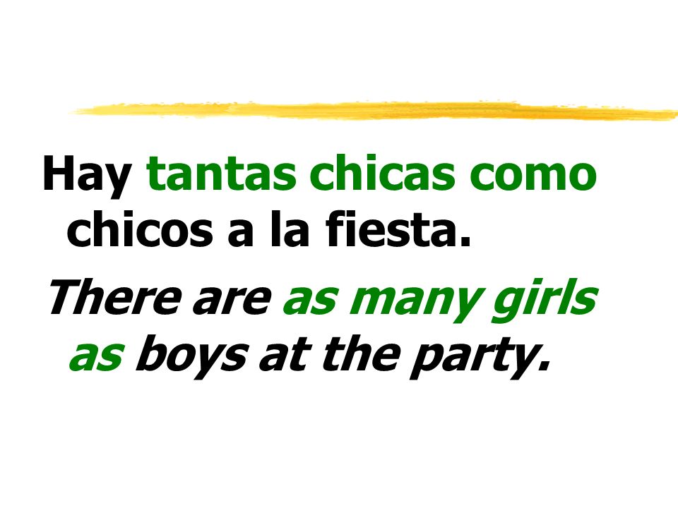 Hay tantas chicas como chicos a la fiesta.