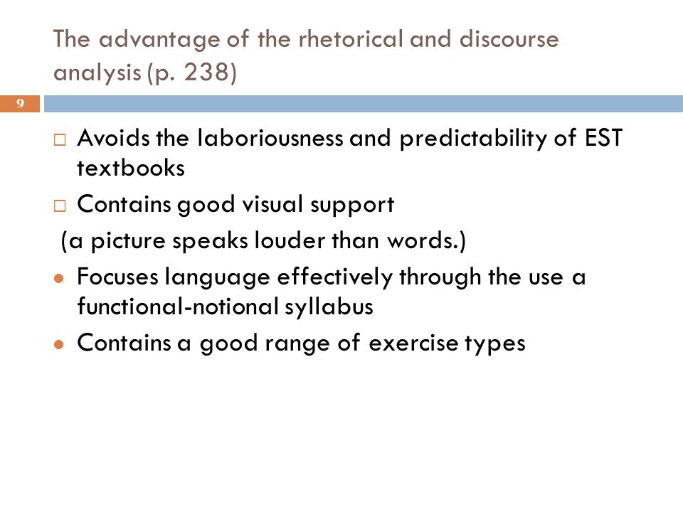 The advantage of the rhetorical and discourse analysis (p. 238)