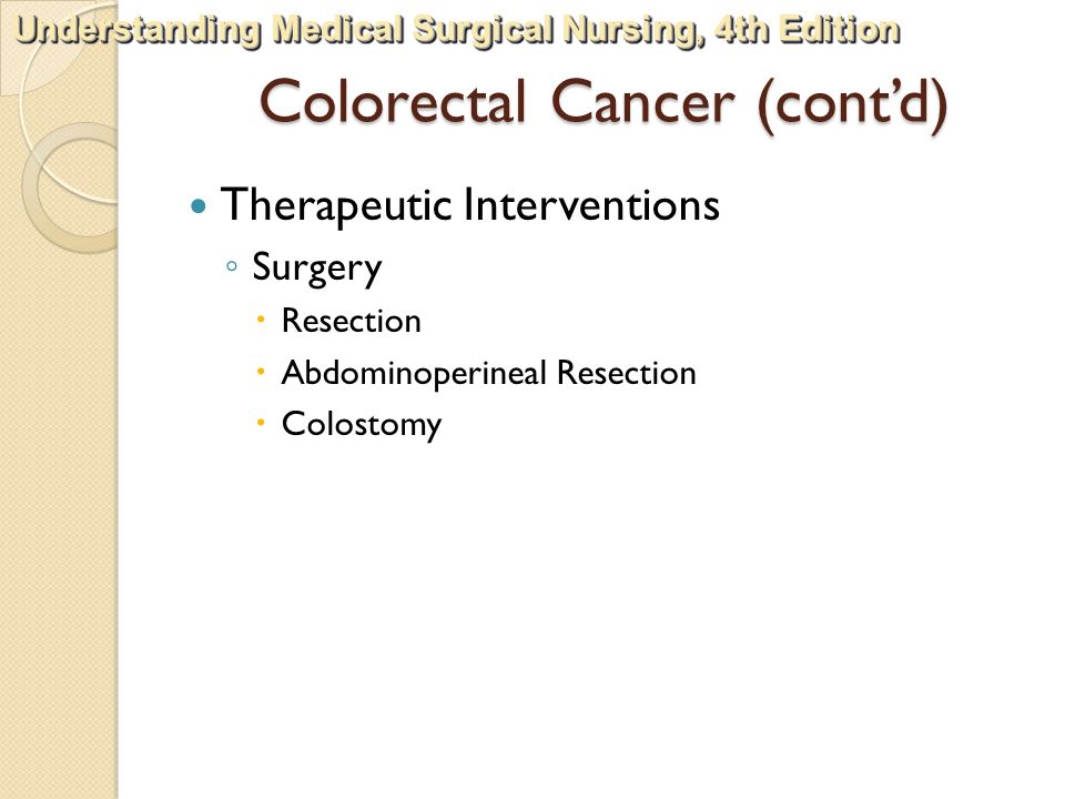 Colorectal Cancer (cont’d)