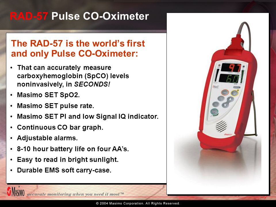 Understanding and Using the RAD-57 Pulse Co-Oximeter - ppt video online  download