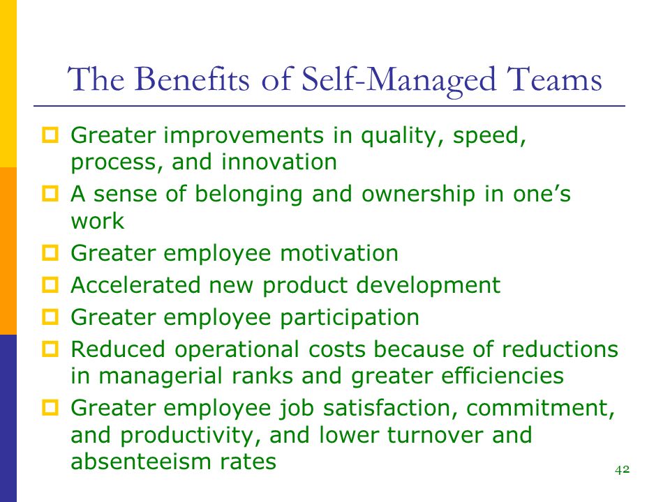 The Benefits of Self-Managed Teams