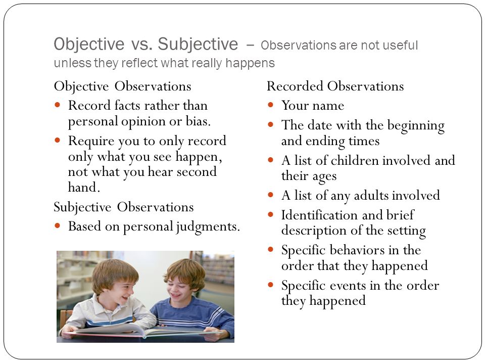 Objectively objectively