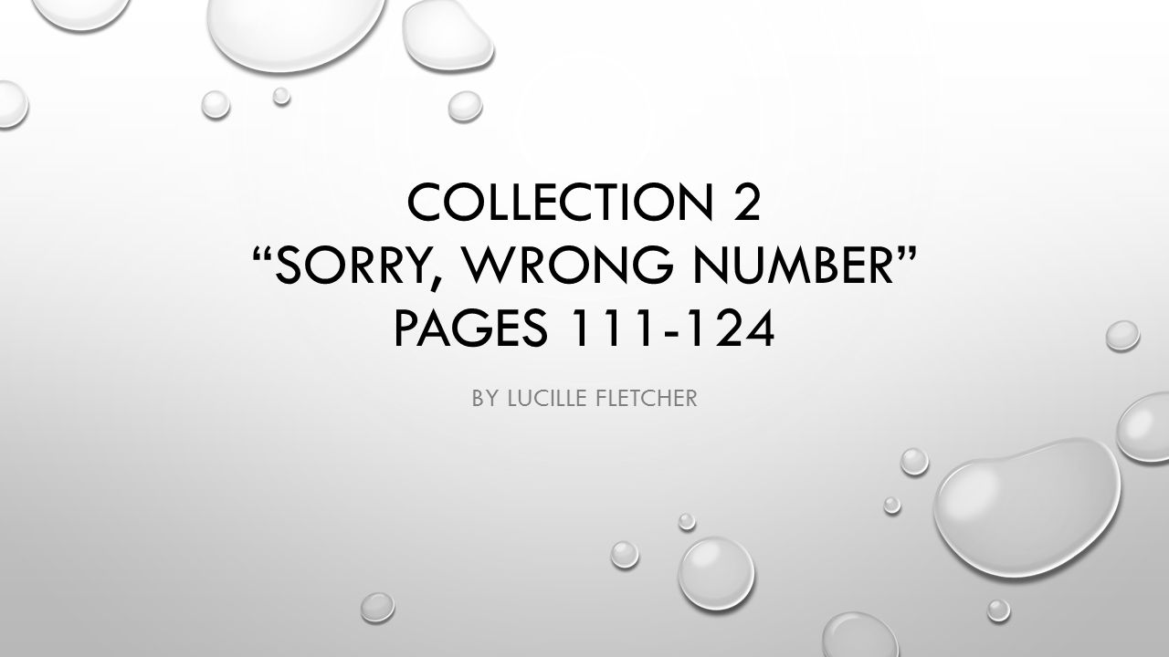 sorry wrong number script by lucille fletcher