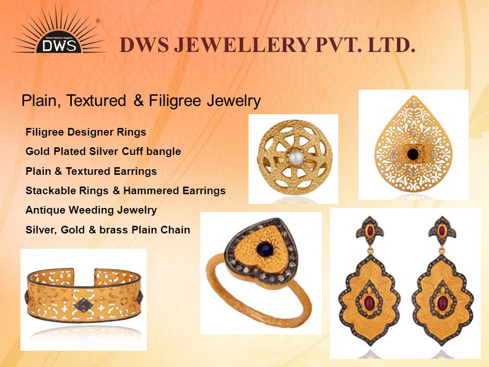 DWS JEWELLERY PVT. LTD. Plain, Textured & Filigree Jewelry