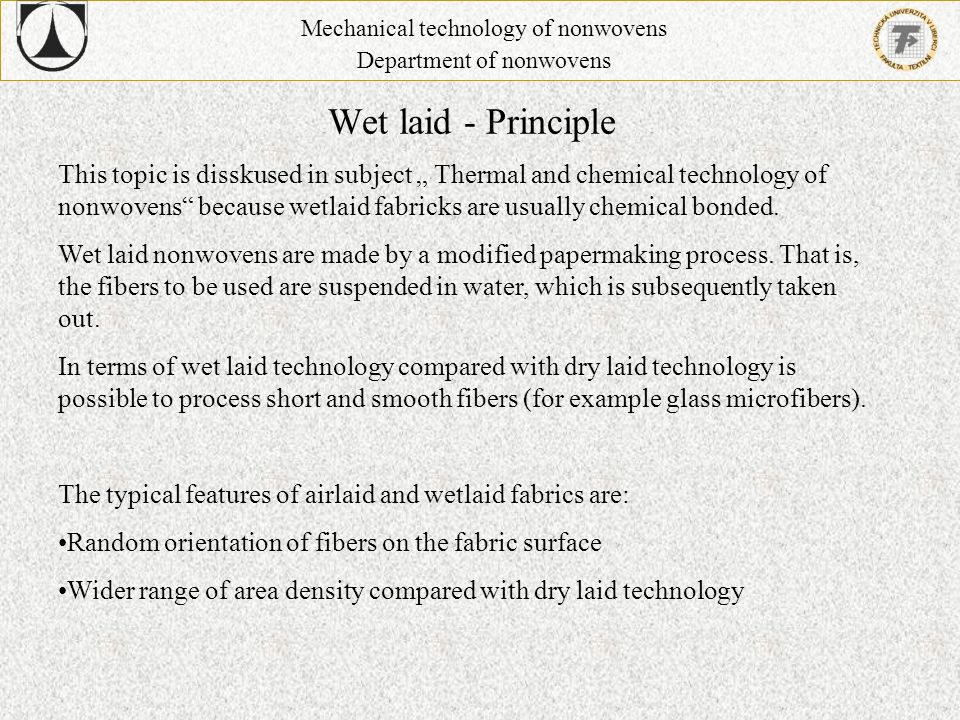 Mechanical technology of nonwovens
