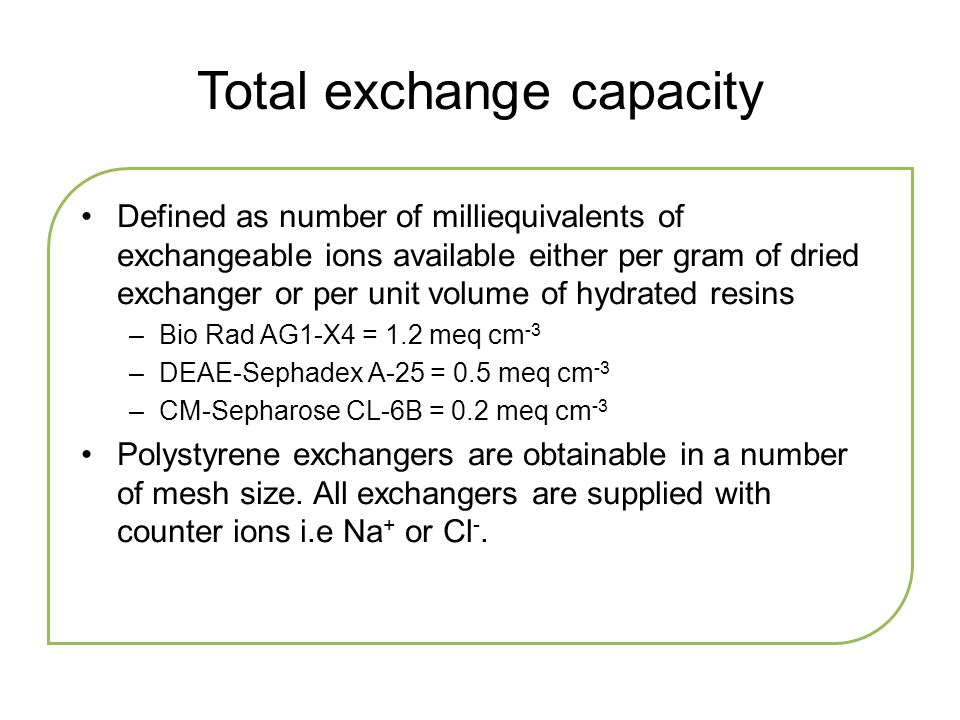 Ion exchange chromatography - ppt download