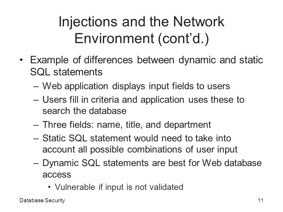 Injections and the Network Environment (cont’d.)