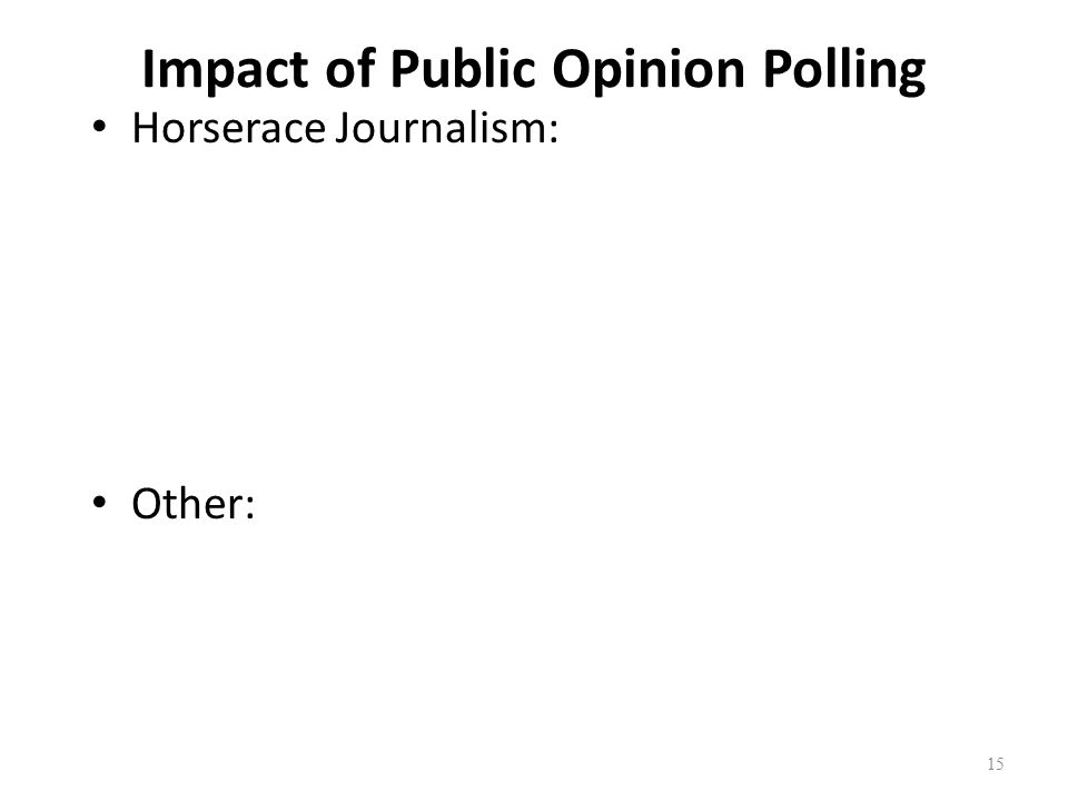 identify two characteristics of a valid scientific public opinion poll