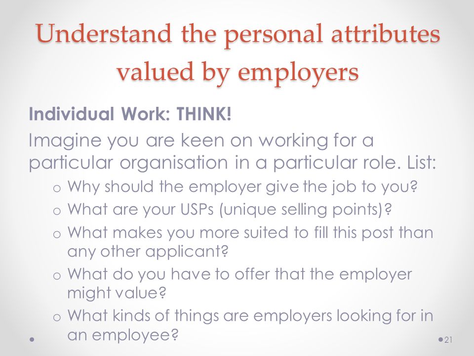 specific attributes valued by employers
