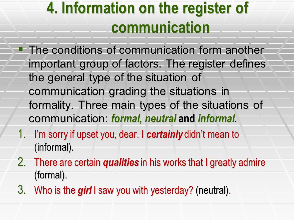 4. Information on the register of communication