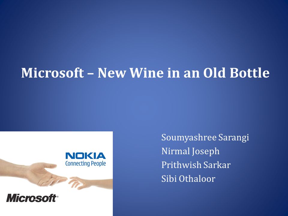 Microsoft – New Wine in an Old Bottle