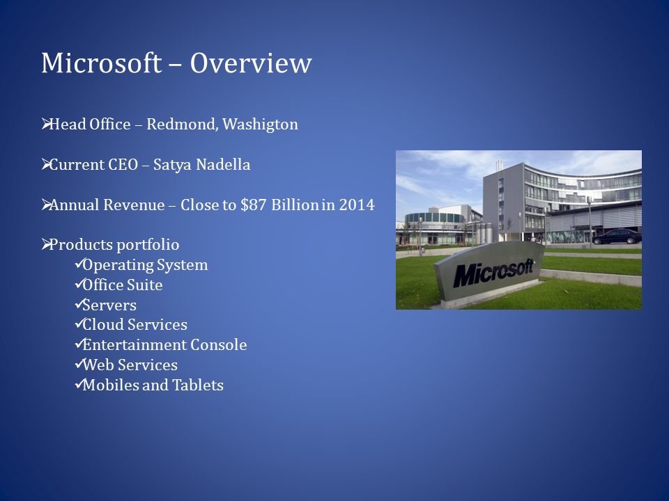 Microsoft – Overview Head Office – Redmond, Washigton