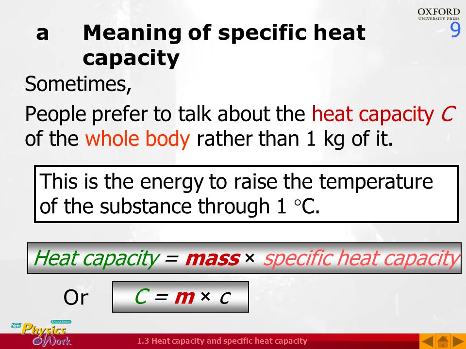 a Meaning of specific heat capacity