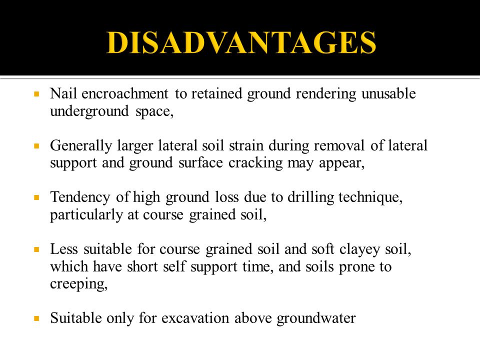 Soil Nailing - Advantages And Disadvantages Of Soil Nailing