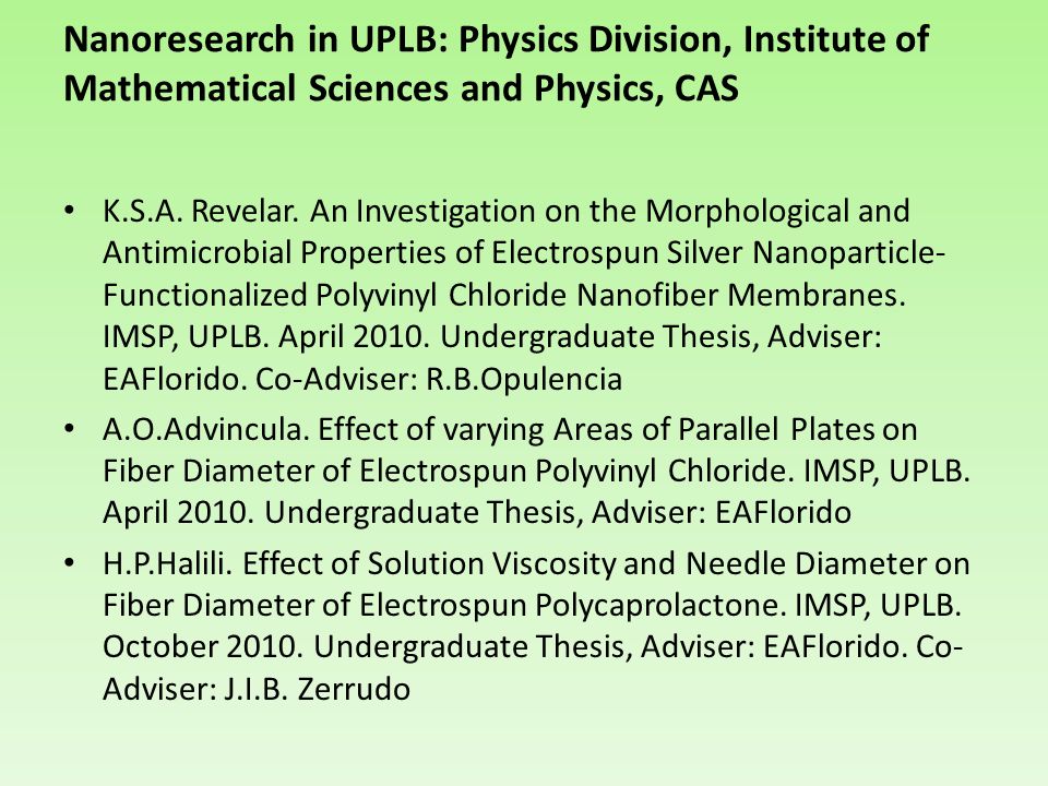 Nanoresearch in UPLB: Physics Division, Institute of Mathematical Sciences and Physics, CAS