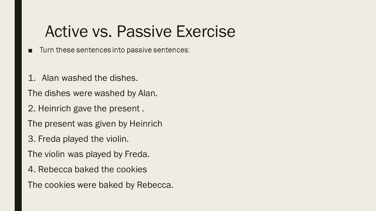 Passive exercise 5. Active Passive exercises. Active Voice and Passive Voice exercises. Active into Passive exercises. Пассивный залог в английском языке упражнения.