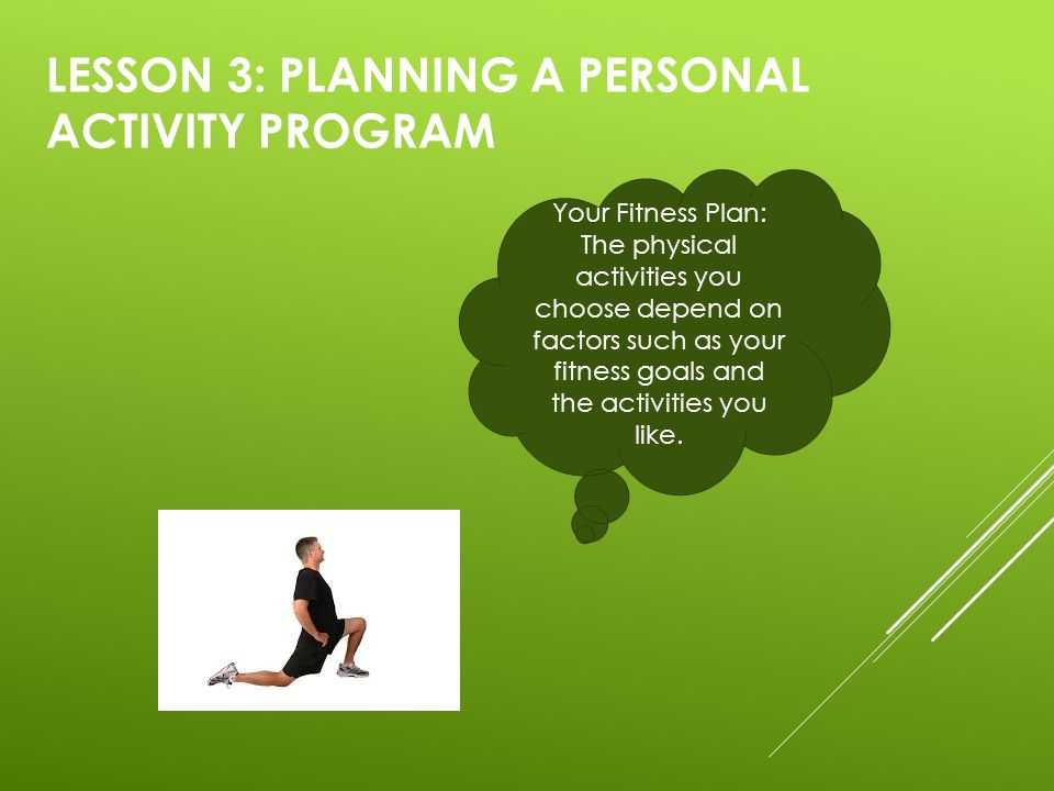 Lesson 3: Planning a Personal Activity Program