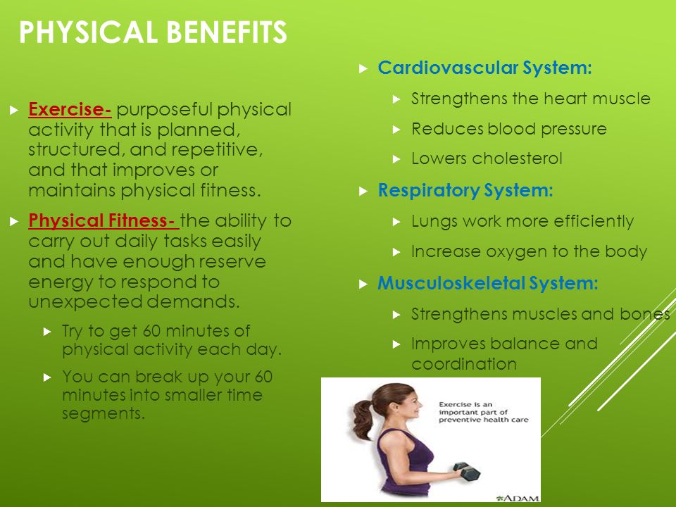 Physical Benefits Cardiovascular System: