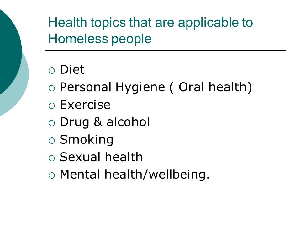 health promotion topics for the homeless