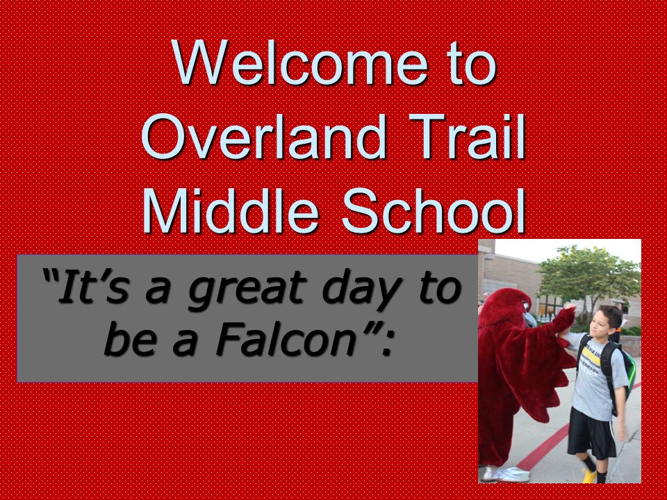 Welcome to Overland Trail Middle School