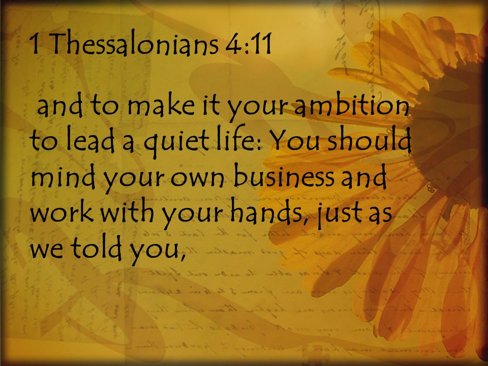 1 Thessalonians 4:11