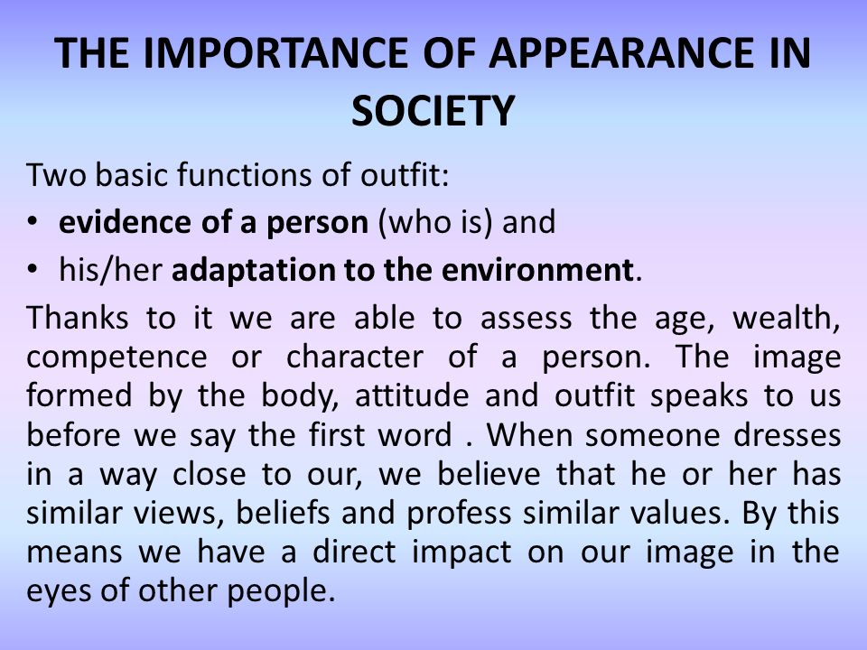 appearance in society