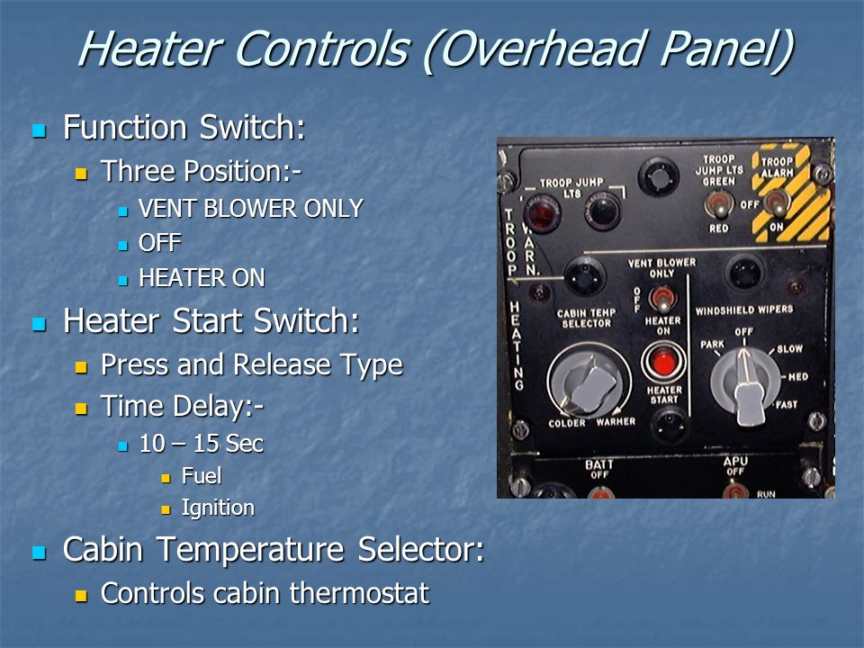 Heater Controls (Overhead Panel)