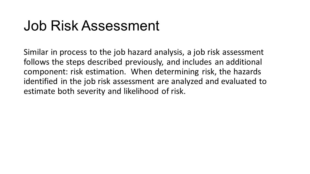 Job Risk Assessment