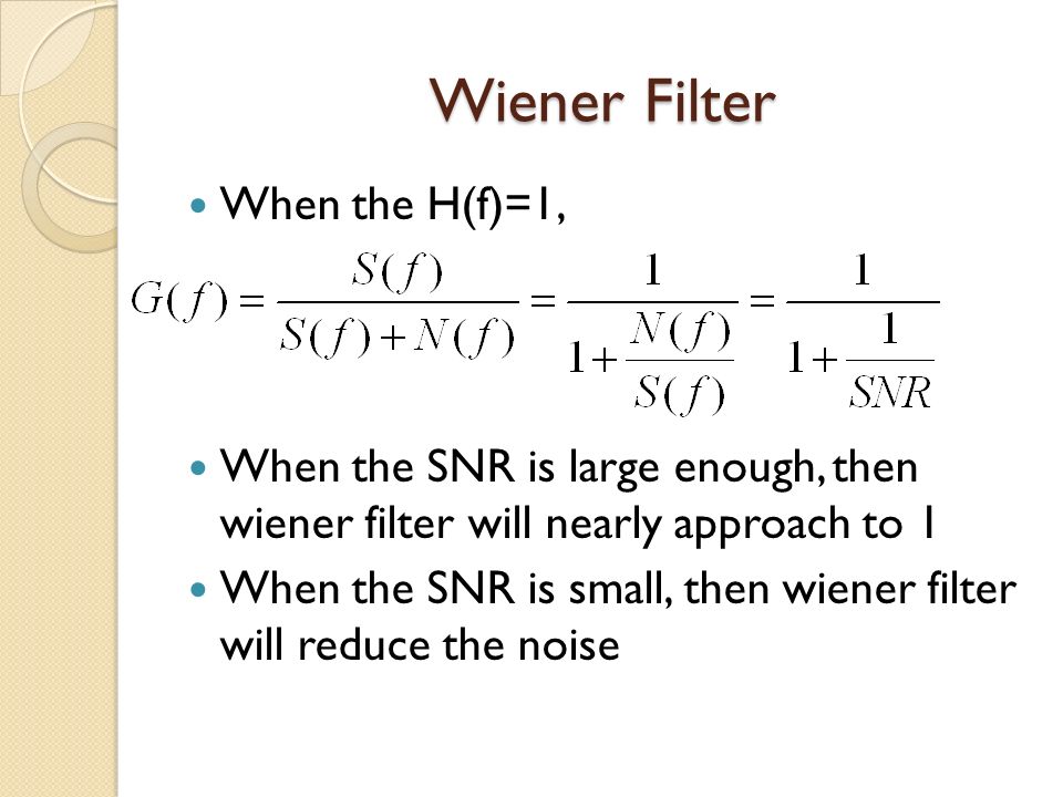 The Application and Evolution of Wiener Filter - ppt video online download