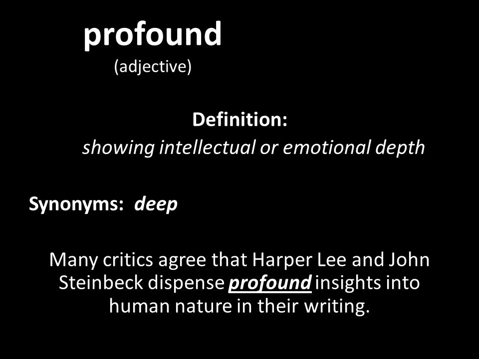 profound (adjective)