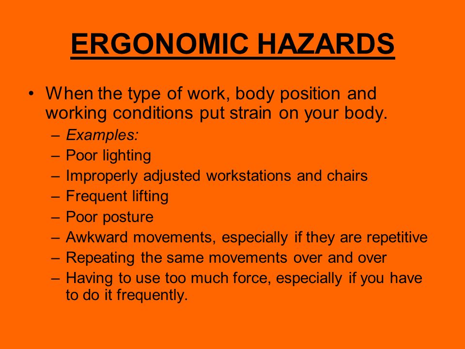Ergonomic hazards examples