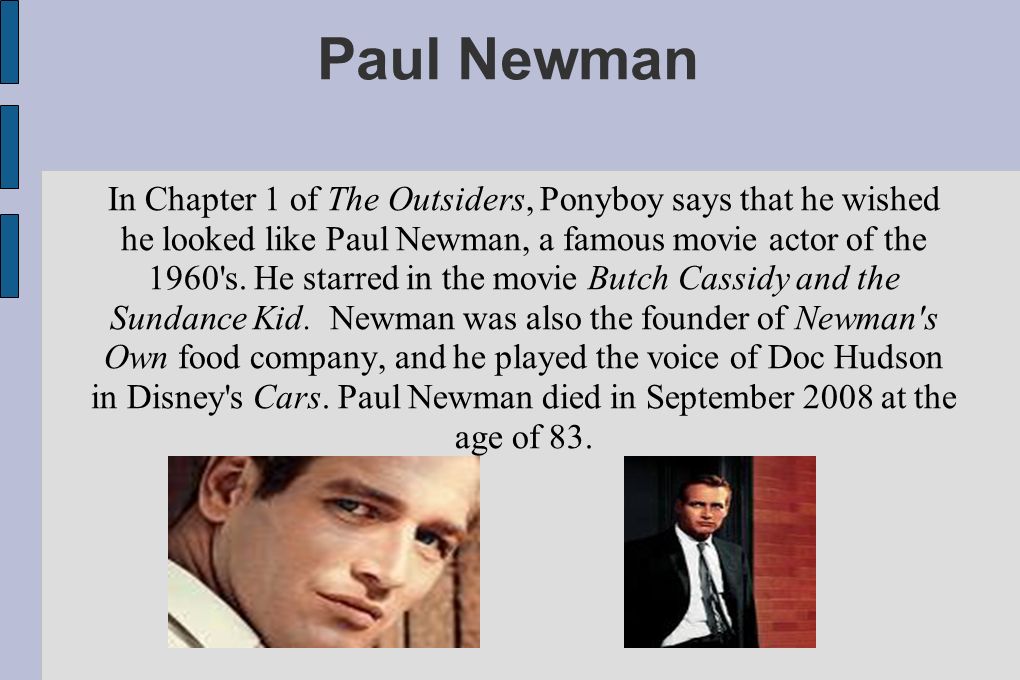 the outsiders paul newman
