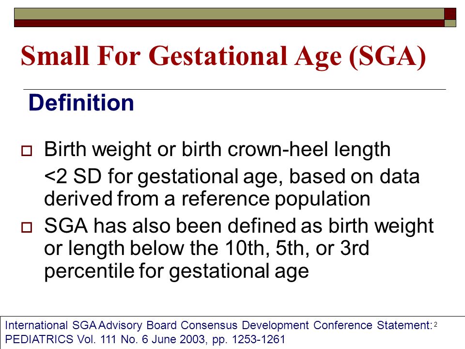 small for gestational age infants