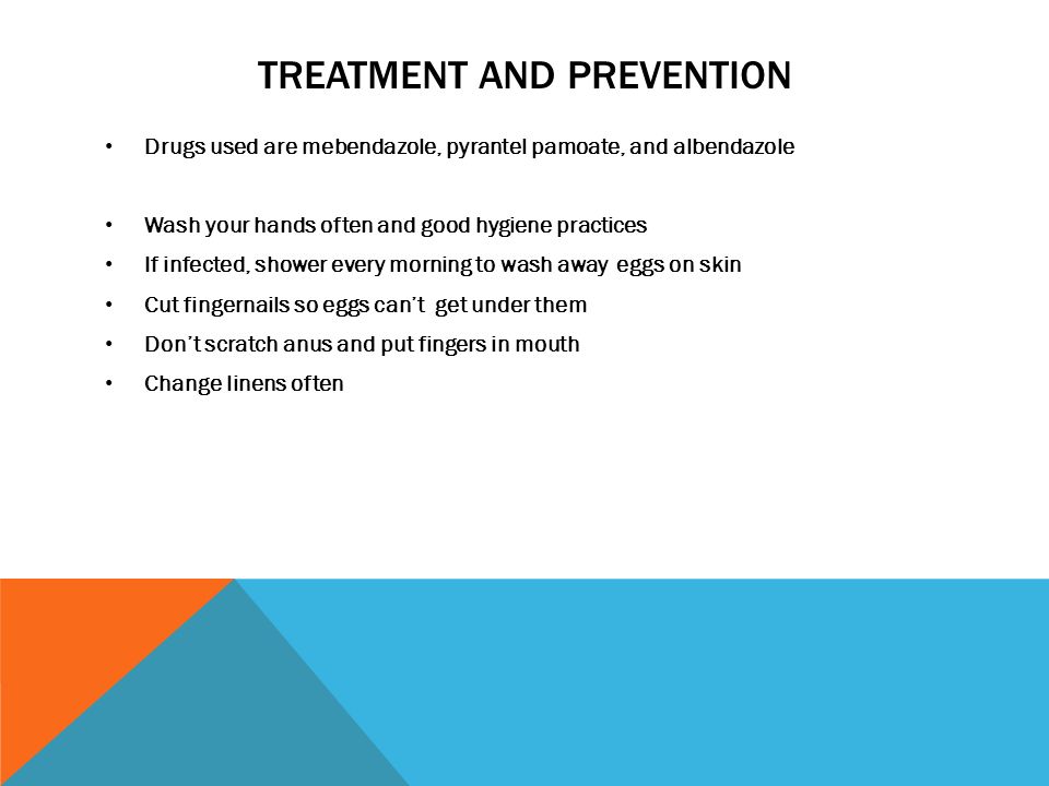 Prevention of enterobiasis, Enterobiasis prevention
