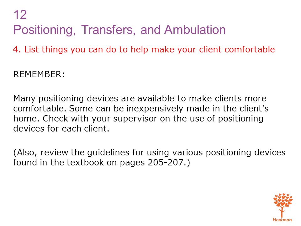 1. Explain positioning and describe how to safely position clients - ppt  download