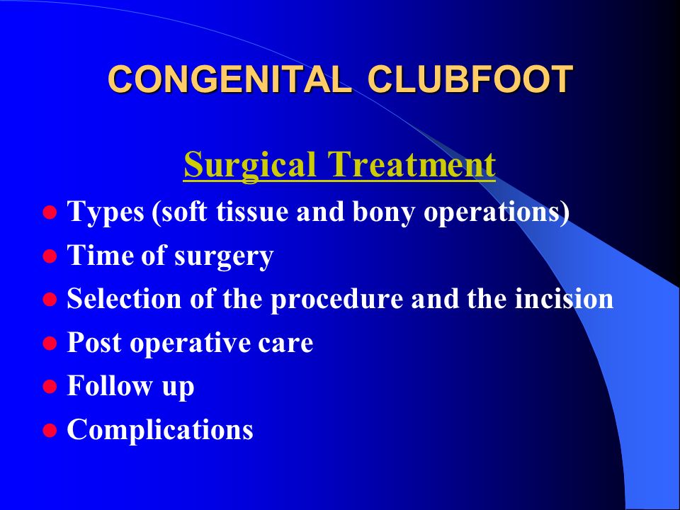 Congenital Clubfoot Congenital Talipes Equino Varus Ppt Video Online Download