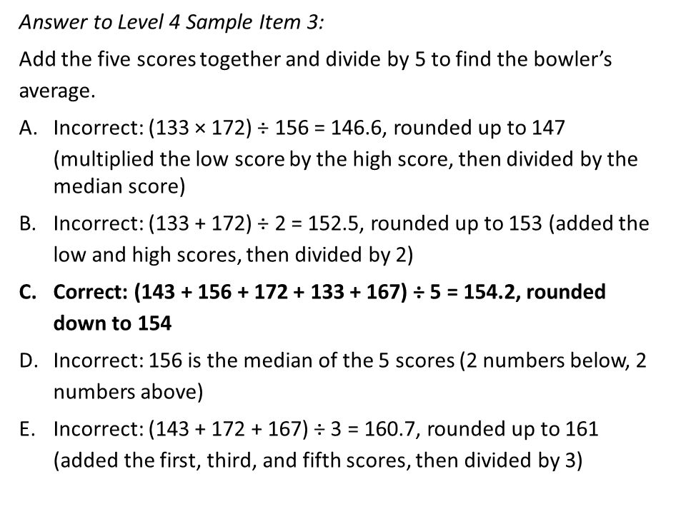 Answer to Level 4 Sample Item 3: