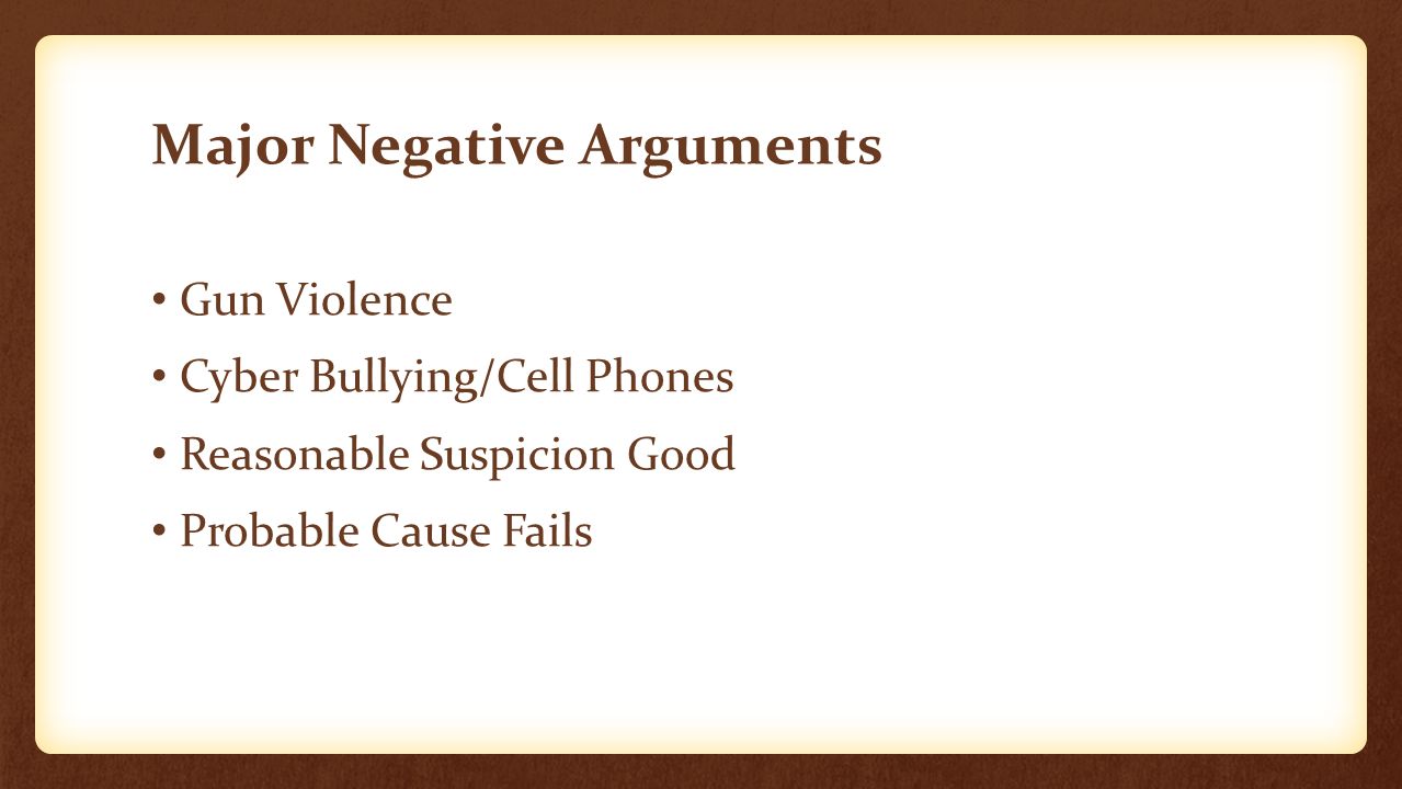 Major Negative Arguments